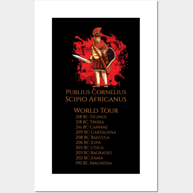 Publius Cornelius Scipio World Tour Wall Art by Styr Designs